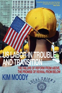 Abbildung von: US Labor in Trouble and Transition - Verso Books