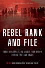 Cover: Rebel Rank and File - Verso Books