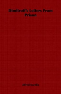 Enlarge image Cover: Dimitroff's Letters From Prison - Read Books