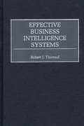 Cover: Effective Business Intelligence Systems - Praeger Publishers Inc