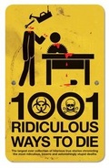 Cover: 1001 Ridiculous Ways to Die - Prion Books Ltd