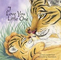 Cover: I Love You Little One - Tide Mill Press