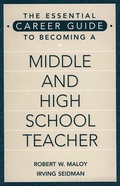 Cover: The Essential Career Guide to Becoming a Middle and High School Teacher - Praeger Publishers Inc