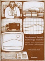 Cover: Development Through Technology Transfer - Intellect Books