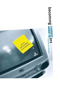 Enlarge image Cover: Becoming Designers - Intellect Books