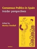 Cover: Consensus Politics in Spain - Intellect Books