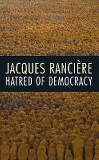 Enlarge image Cover: Hatred of Democracy - Verso Books