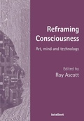 Cover: Reframing Consciousness - Intellect Books