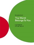Cover: The World Belongs To You - Templar Publishing