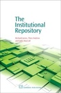 Cover: The Institutional Repository - Chandos Publishing (Oxford) Ltd