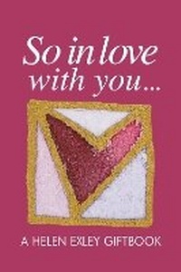 Enlarge image Cover: So in Love - Exley Publications Ltd