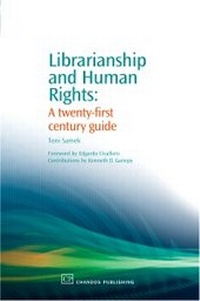 Enlarge image Cover: Librarianship and Human Rights - Chandos Publishing (Oxford) Ltd