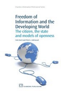 Enlarge image Cover: Freedom of Information and the Developing World - Chandos Publishing (Oxford) Ltd