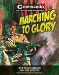 Cover: Commando: Marching to Glory - Prion Books Ltd