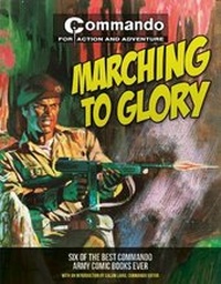 Enlarge image Cover: Commando: Marching to Glory - Prion Books Ltd