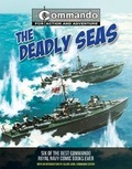 Cover: Commando: Deadly Seas - Prion Books Ltd