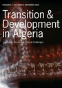Cover: Transition & Development in Algeria - Intellect Books