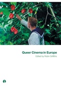 Cover: Queer Cinema in Europe - Intellect Books