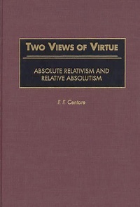 Enlarge image Cover: Two Views of Virtue - Praeger Publishers Inc