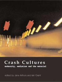 Enlarge image Cover: Crash Cultures - Intellect Books