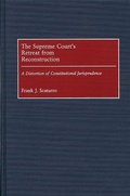 Cover: The Supreme Court's Retreat from Reconstruction - Praeger Publishers Inc