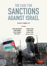 Enlarge image Cover: The Case for Sanctions Against Israel - Verso Books