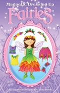 Cover: Magnetic Dressing Up - Fairies - Top That! Publishing Ltd