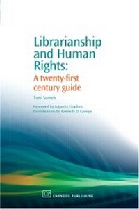 Enlarge image Cover: Librarianship and Human Rights - Chandos Publishing (Oxford) Ltd