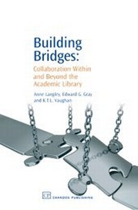 Enlarge image Cover: Building Bridges - Chandos Publishing (Oxford) Ltd