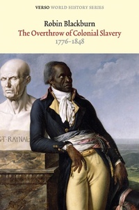 Abbildung von: The Overthrow of Colonial Slavery - Verso Books