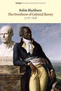 Abbildung von: The Overthrow of Colonial Slavery - Verso Books
