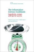 Cover: The Information Literacy Cookbook - Chandos Publishing (Oxford) Ltd