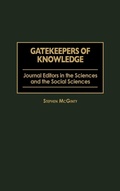 Bild: Gatekeepers of Knowledge - Praeger Publishers Inc