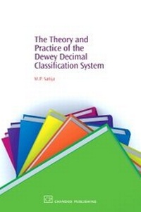 Abbildung von: The Theory and Practice of the Dewey Decimal Classification System - Chandos Publishing (Oxford) Ltd