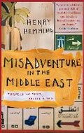 Cover: Misadventure in the Middle East - Nicholas Brealey Publishing