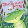 Cover: The Wide-mouthed Frog - Tide Mill Press