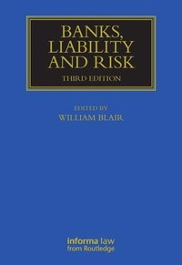 Enlarge image Cover: Banks, Liability and Risk - Informa Law