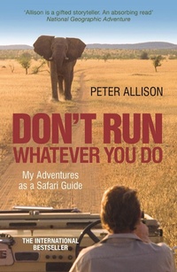 Enlarge image Cover: DON'T RUN, Whatever You Do - Nicholas Brealey Publishing