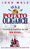 Cover: I Was a Potato Oligarch - Nicholas Brealey Publishing