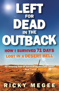 Enlarge image Cover: Left For Dead In The Outback - Nicholas Brealey Publishing