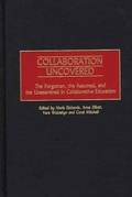 Cover: Collaboration Uncovered - Praeger Publishers Inc