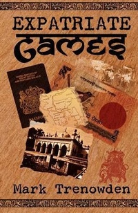 Abbildung von: Expatriate Games - 662 Days in Bangladesh - The Derwent Press