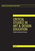 Cover: Critical Studies in Art and Design Education - Intellect Books