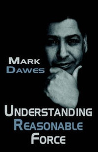 Enlarge image Cover: Understanding Reasonable Force - The Derwent Press