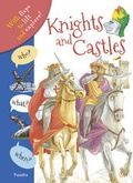 Cover: Who? What? When? Knights and Castles - Templar Publishing