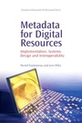Cover: Metadata for Digital Resources - Chandos Publishing (Oxford) Ltd