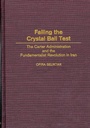 Cover: Failing the Crystal Ball Test - Praeger Publishers Inc