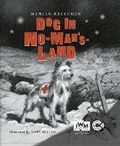 Cover: Dog in No-Man's-Land - Templar Publishing