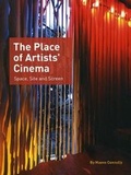 Cover: The Place of Artists' Cinema - Intellect Books