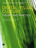Cover: Digital Visual Culture - Intellect Books